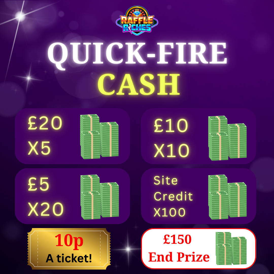 QUICK-FIRE CASH + £150 JACKPOT!